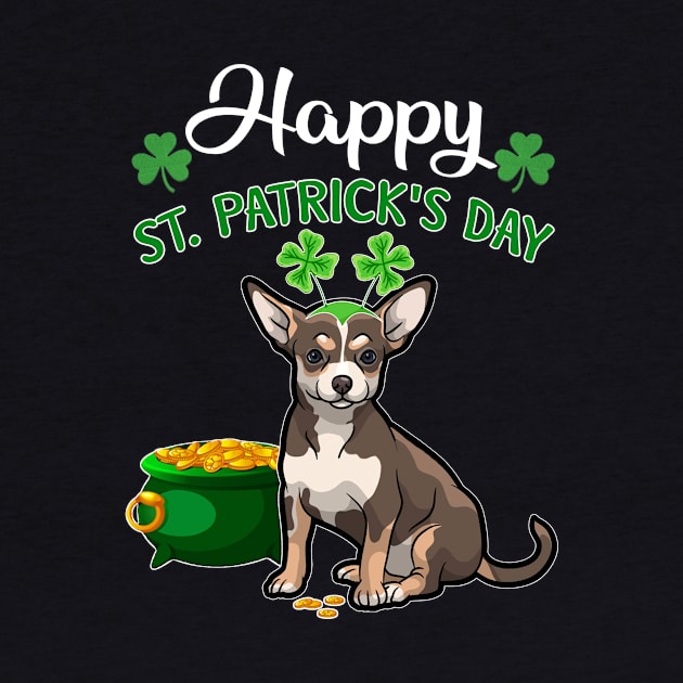 Happy St Patrick_s Day For Chihuahua Lovers T shir by TeeLovely